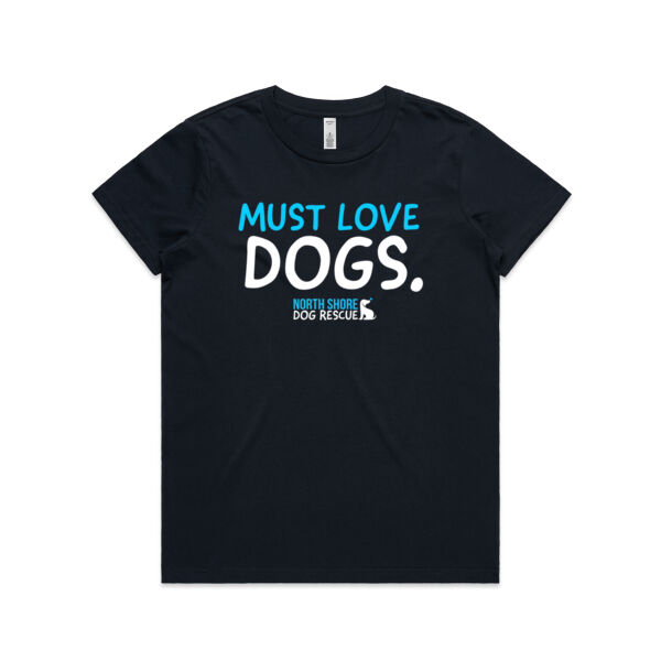 NSDR Must love dogs. Womens Short Sleeve T-shirt Thumbnail