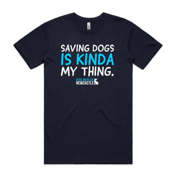 DRN Saving dogs is my kinda thing. Mens Basic Tshirt Thumbnail