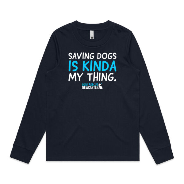 DRN Saving dogs is kinda my thing. Womens Long Sleeve T-Shirt Thumbnail