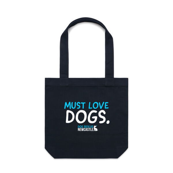 DRN Must love dogs. Canvas Tote Bag Thumbnail