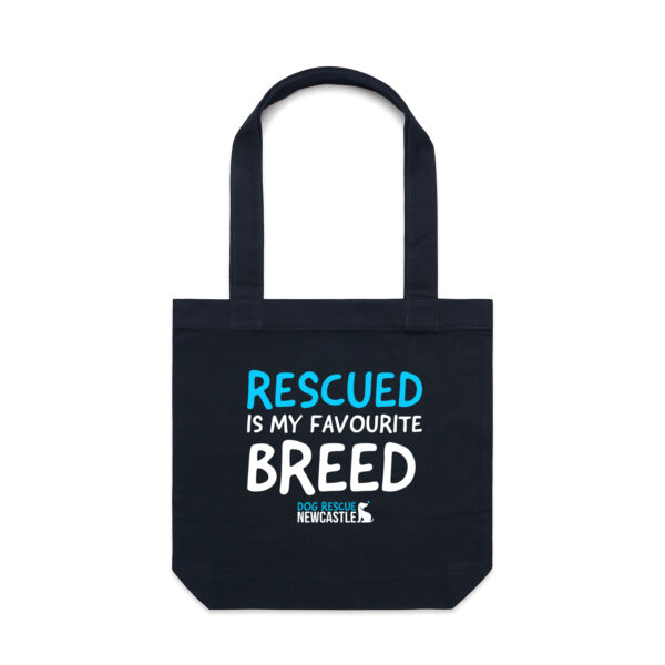 DRN Rescued is my favourite breed. Canvas Tote Bag Thumbnail